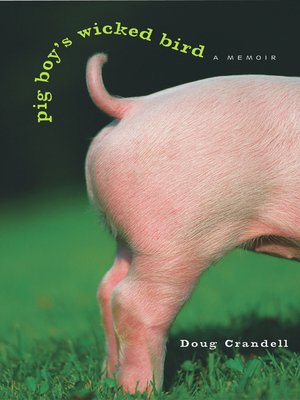cover image of Pig Boy's Wicked Bird